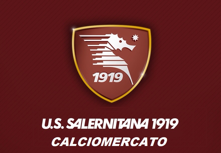 Calciomercato: i movimenti della Salernitana