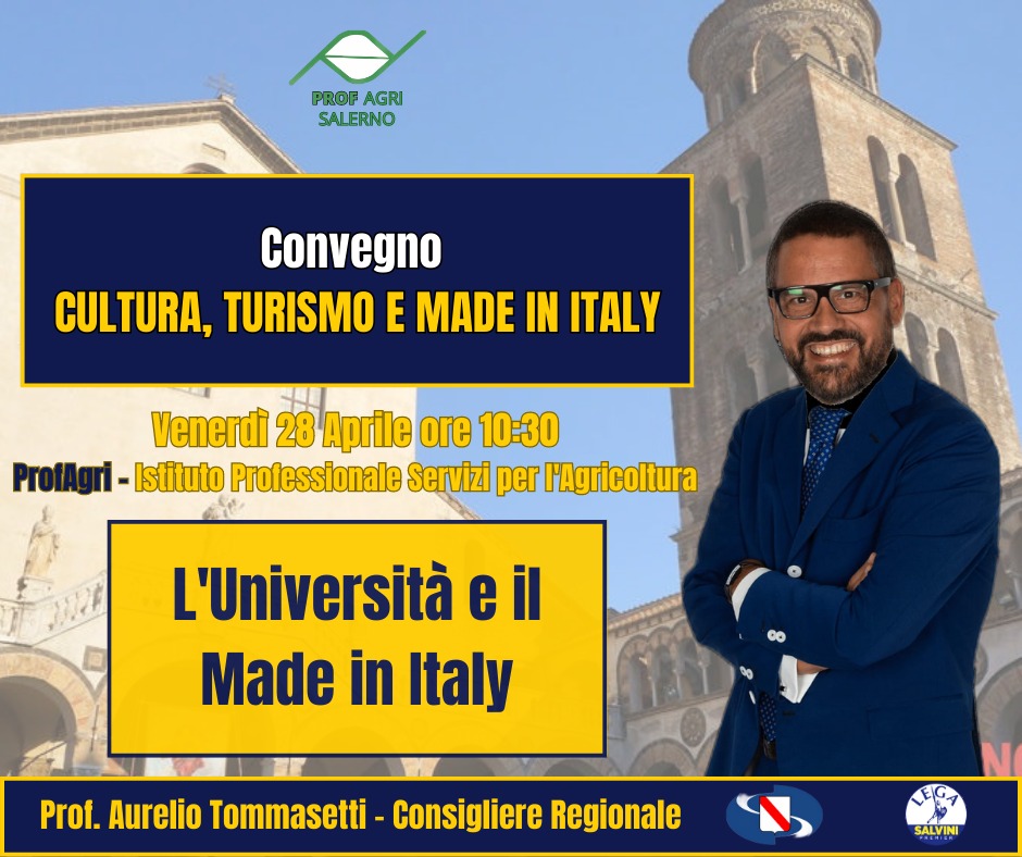 Salerno, Tommasetti domani al ProfAgri per il convegno sul Made in Italy